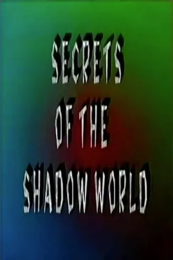 Póster de Secrets of the Shadow World