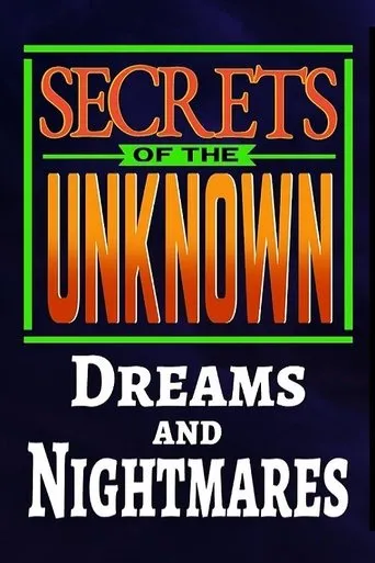 Póster de Secrets of the Unknown: Dreams and Nightmares