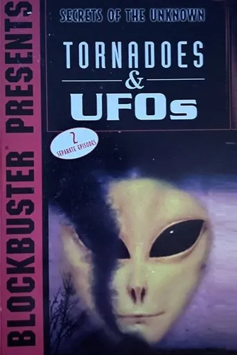 Póster de Secrets of the Unknown: Tornadoes & UFOs