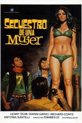 Póster de Secuestro de una mujer (1973) con Fernando Di Leo como Cocchi's Henchman (uncredited)