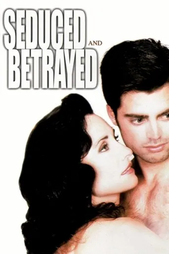 Póster de Seduced and Betrayed