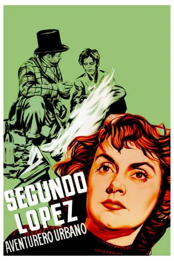 Póster de Segundo López, aventurero urbano