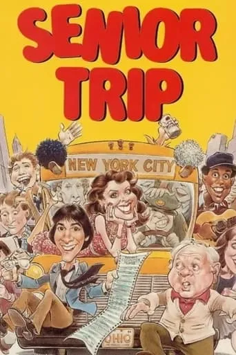 Póster de Senior Trip