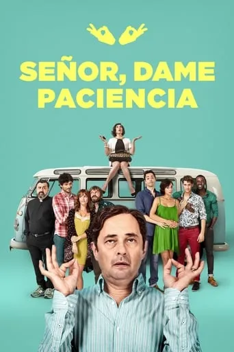 Póster de Señor, dame paciencia