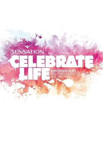Póster de Sensation Celebrate Life Amsterdam 2010