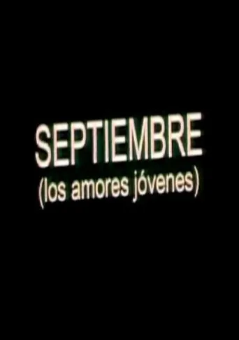 Póster de Septiembre (Los amores jóvenes)