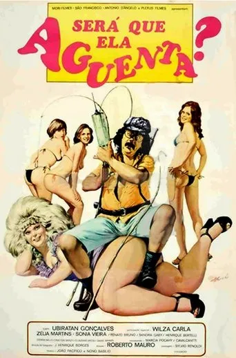 Póster de Será Que Ela Aguenta?