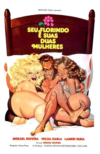 Póster de Seu Florindo e Suas Duas Mulheres