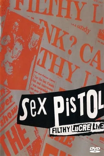 Póster de Sex Pistols: The Filthy Lucre Tour - Live in Japan