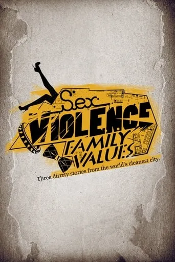 Póster de Sex.Violence.FamilyValues.