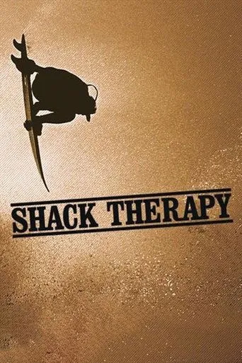 Póster de Shack Therapy