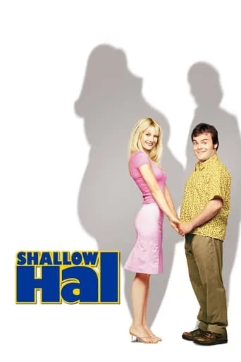 Póster de Shallow Hal: Seeing Through the Make-up