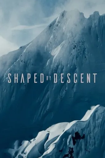 Póster de Shaped by Descent
