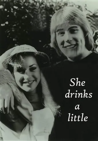 Póster de She Drinks a Little