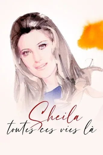 Póster de Sheila, toutes ces vies-là
