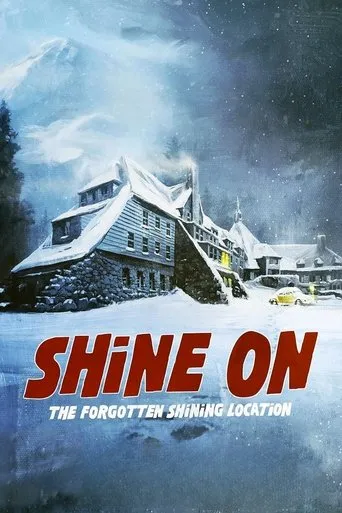 Póster de Shine On: The Forgotten Shining Location