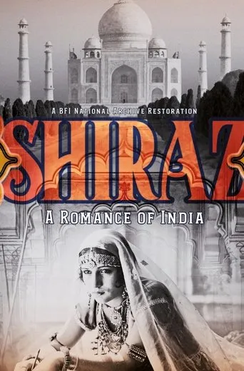 Póster de Shiraz: A Romance of India
