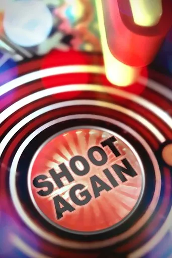 Póster de Shoot Again: The Resurgence of Pinball