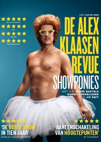 Póster de Showponies: De Alex Klaasen Revue