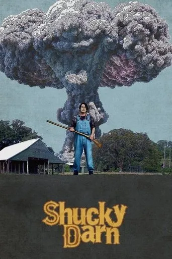 Póster de Shucky Darn