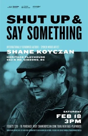 Póster de Shut Up and Say Something