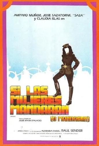 Póster de Si las mujeres mandaran (o mandasen)