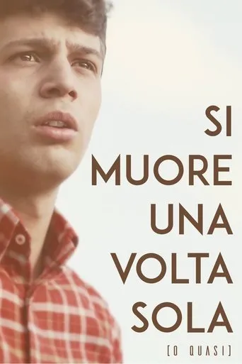 Póster de Si Muore Una Volta Sola (o quasi)
