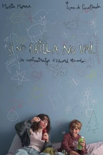 Póster de Si no brilla no val