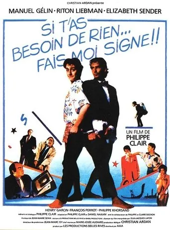 Póster de Si t'as besoin de rien, fais-moi signe