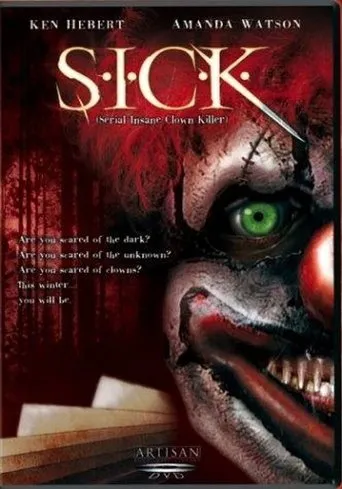 Póster de S.I.C.K. Serial Insane Clown Killer