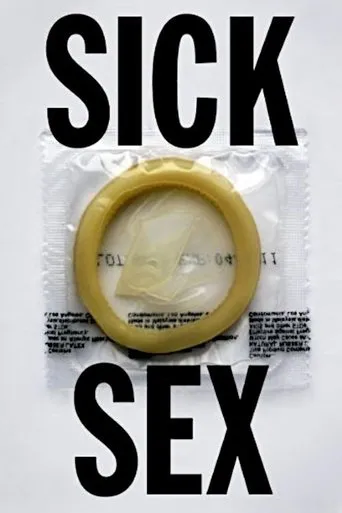 Póster de Sick Sex