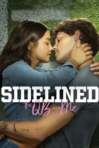 Póster de Sidelined: The QB and Me
