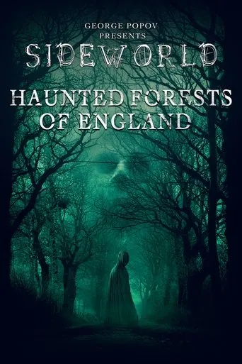 Póster de Sideworld: Haunted Forests of England