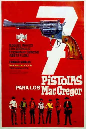 Póster de Siete pistolas para los Mac Gregor (1966) con Manuel Bermúdez 'Boliche' como Santillana Henchman (uncredited)