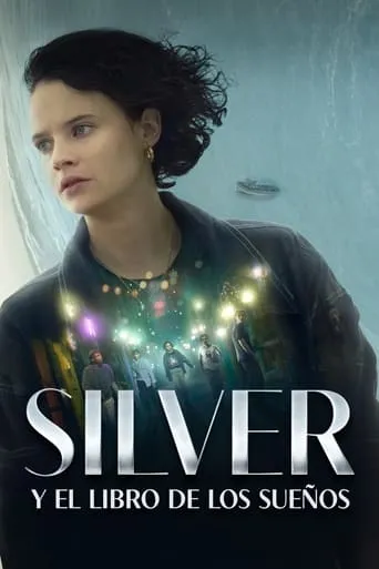 Póster de Silber y el libro de los sueños (2023) con Chaneil Kular como Arthur Hamilton