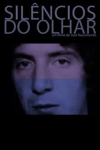 Póster de Silêncios do Olhar