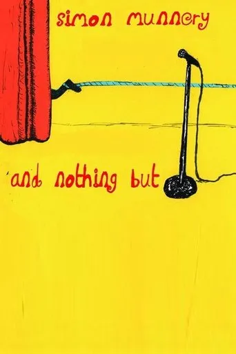 Póster de Simon Munnery... and nothing but