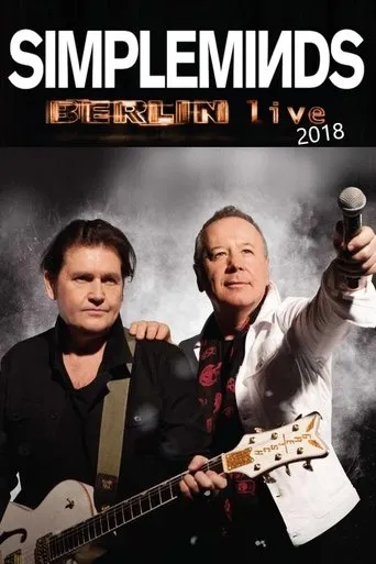Póster de Simple Minds | Berlin Live 2018