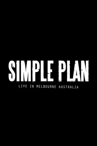 Póster de Simple Plan: Live from Australia