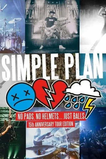 Póster de Simple Plan: No Pads, No Helmets... Just Balls 15th Anniversary Tour!