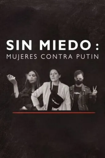 Póster de Sin miedo: mujeres contra Putin