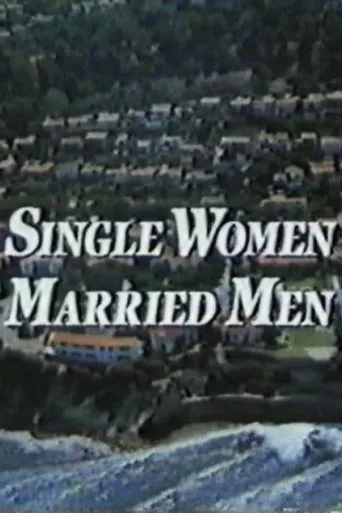 Póster de Single Women, Married Men