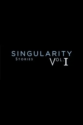 Póster de Singularity Stories Vol. I