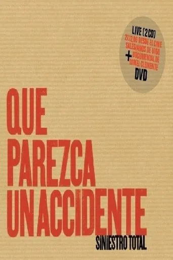 Póster de Siniestro Total: Que parezca un accidente
