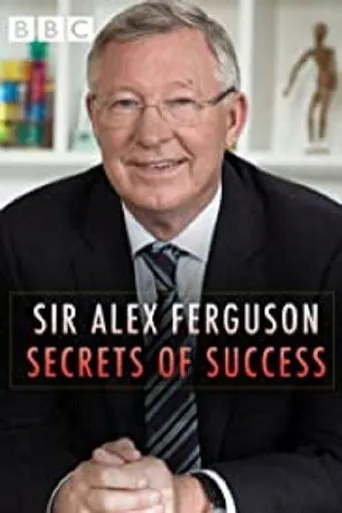 Póster de Sir Alex Ferguson: Secrets of Success