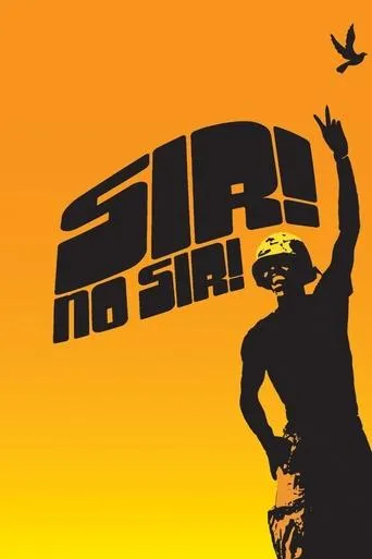 Póster de Sir! No Sir!