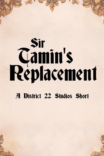 Póster de Sir Tamin's Replacement