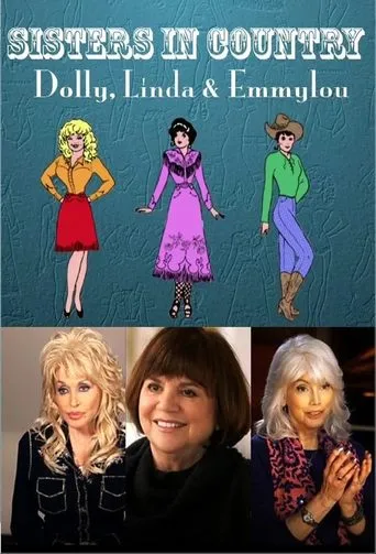 Póster de Sisters in Country: Dolly, Linda and Emmylou