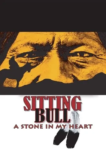 Póster de Sitting Bull: A Stone in My Heart