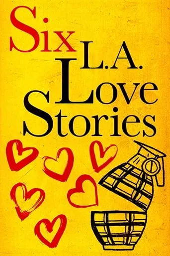Póster de Six L.A. Love Stories